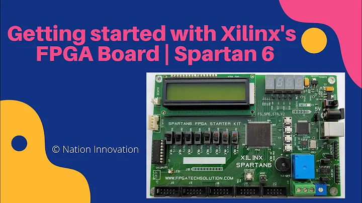 Getting started with Xilinx FPGA Board | Spartan 6 | Project Implementation