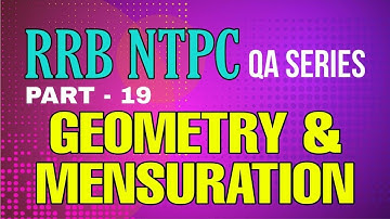 RRB NTPC QA SERIES (MALAYALAM) II PART 19 II GEOMETRY AND MENSURATION