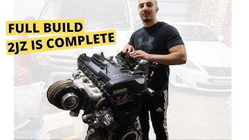 COMPLETE 2JZ Engine Build - Start to Finish (Detailed Build Guide)