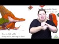 "How Do Dinosaurs Play with Their Friends?" : ASL Storytelling