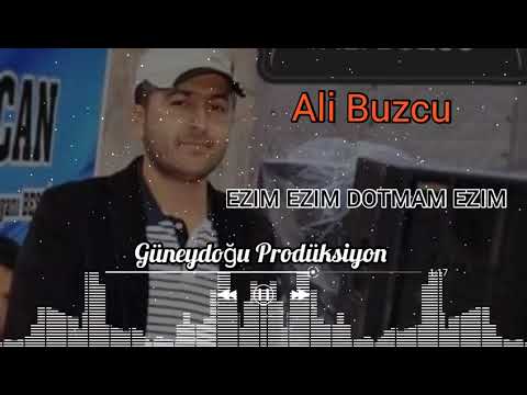 Ali Buzcu 🎶 EZIM EZIM DOTMAM EZIM ESKİ KAYIT