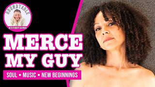 Merce Talks “My Guy,” ALIVE & Finding Her Own Voice | The Roundtable with Robert Bannon