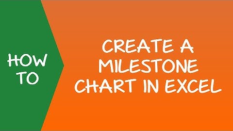 How to Create a Milestone (Timeline) Chart in Excel