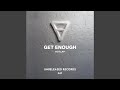 Get Enough (Extended Mix)