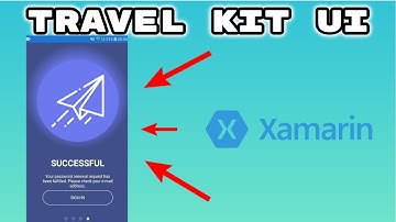 XAMARIN FORMS UI CHALLENGE | TRAVEL KIT Parte 3
