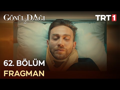 Gönül Dağı 62. Bölüm Fragmanı