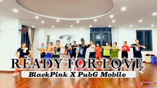 BLACKPINK x PUBG MOBILE | Ready for Love | Zumba Fitness Choreography Zinpawan