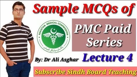 Explanation of MCQs of PMC Paid Series Lecture 4
