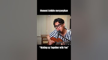 Ardhito Pramono - Waking up Together with You (Acoustic live)