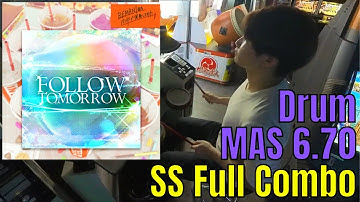 [GITADORA FUZZ-UP] Follow Tomorrow -fleufleu Edition- Drum Master 6.70 SS Full Combo