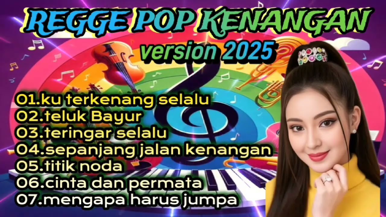 ALBUM POP KENANGAN-REGGE ORGEN TUNGGAL TERKINI