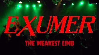 EXUMER - The Weakest Limb (Live at Lükaz 14.02.2016)