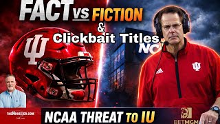SEPARATING FACT FROM FICTION: NCAA THREATS, VACATED WINS, & INDIANA'S TITLE