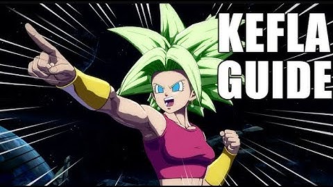 DBFZ SEASON 3 - QUICK START KEFLA GUIDE