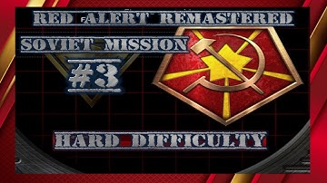 C&C Red Alert Remastered - Soviet Mission 3 Covert Cleanup - Hard Difficulty