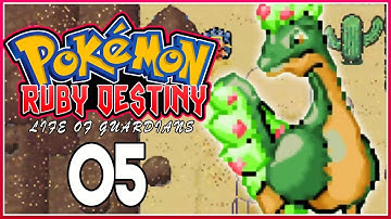 Pokemon Ruby Destiny 3 Life of Guardians Part 5 THE MIRAGE! Gameplay Walkthrough