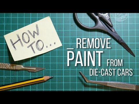 How To Remove Paint From Diecast Cars At Home