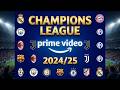 UEFA Champions League 2024/25 su Prime Video: Calendario e Novità