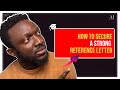 PROVEN Method for Writing a Reference Letter That Gets Noticed