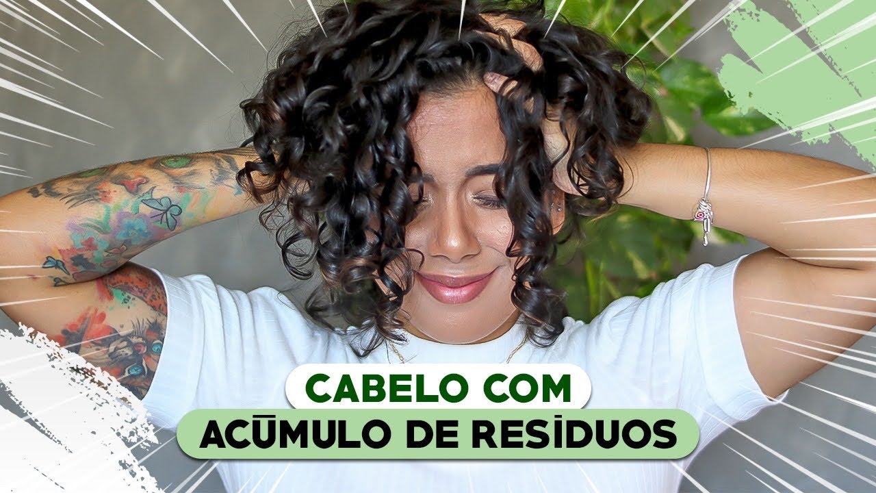 O QUE É ACUMULO DE RESÍDUOS NO CABELO E COMO RESOLVER - Tamires Maia