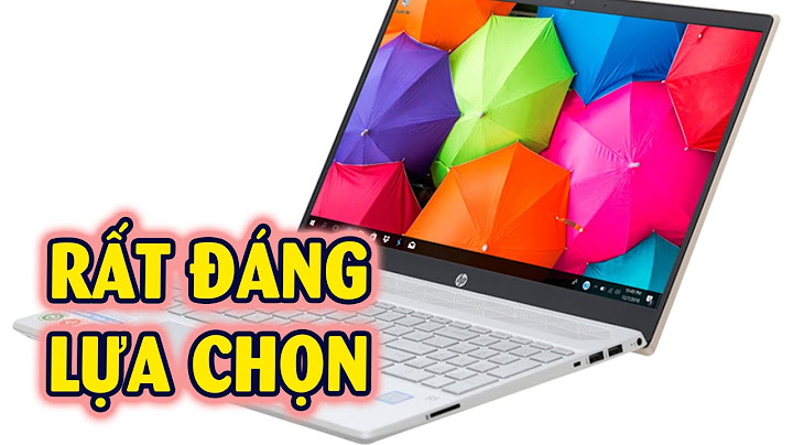 Đánh giá hp pavilion i5 8250u