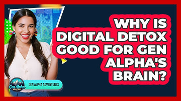 Why Is Digital Detox Good For Gen Alpha