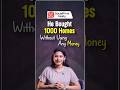 He Bought 1000 Homes Without Using Any Money! #shorts #robertkiyosakiquotes #reit#propertyinvestment