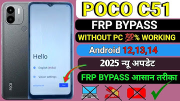 POCO C51 FRP BYPASS WITHOUT PC || POCO C51 GOOGLE ACCOUNT BYPASS || POCO C51 HARD RESET FRP BYPASS ✅