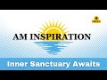 Your Inner Sanctuary Awaits