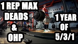 Jim Wendler 5/3/1 After 1 Year: Maxing Out Deadlifts & OHP