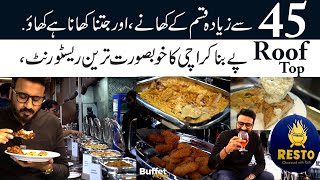 45+ Dishes Buffet woh Bhi Roof Top Pay | Resto Restaurant Karachi