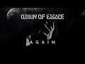 Capture de la vidéo Origin Of Escape - Again (Official Video)