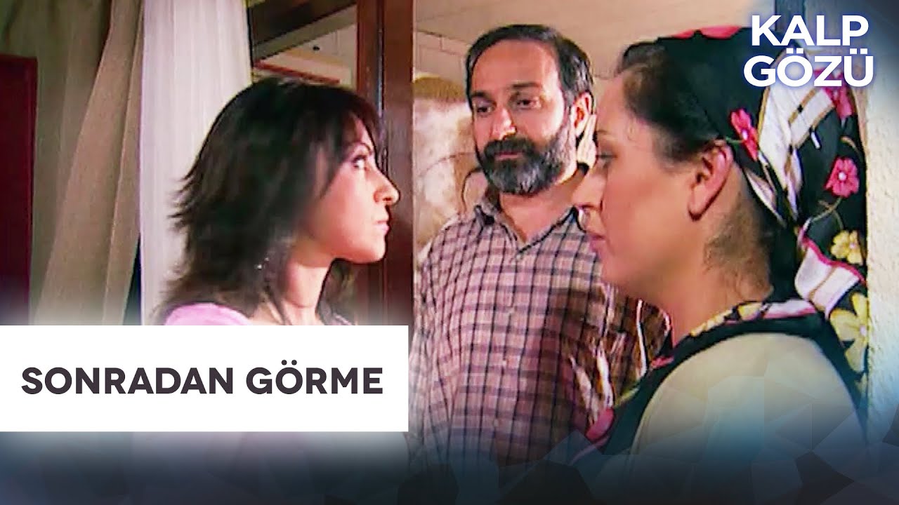 Sonradan Görme - Kalp Gözü Filmleri