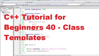 C   Tutorial for Beginners 40 - Class Templates