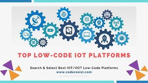 9 Best Low-Code IoT Platforms for Developers