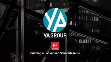 How to Build a Lookahead Schedule in Primavera P6 | Step-by-Step Tutorial #yagroup #cpm