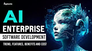 AI Enterprise Software Development - Trends | Features | Benefits | Cost | #Ai Development company
