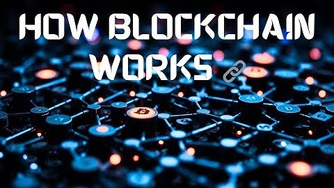 🔗 How Does Blockchain Work? | Blockchain Explained for Beginners in 2025