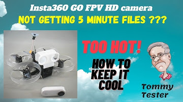 Insta360 GO FPV | Thermal Tests for 5 minute mode | How to Keep It Cool