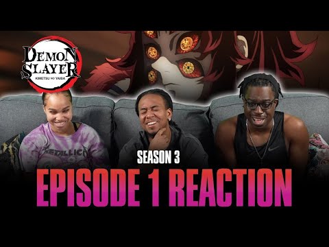 Someone's Dream | Demon Slayer S3 Ep 1 Reaction