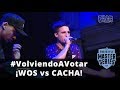 #VolviendoAVotar ¡WOS vs CACHA! - FMS 2018