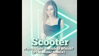 SCOOTER - Which Light Switch Is Which (OTM Music Remix) #otmmusic