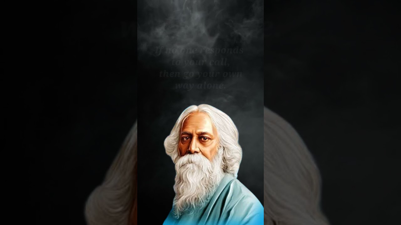 Rabindranath Tagore's 3 Great Quotes - #rabindranathtagore #quotes #flygquotes #ytshorts #shortvideo
