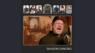 Shadow Dancing