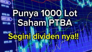 Punya 1000 lot saham PTBA, segini dividen yang didapat!!?