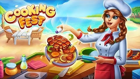 1. RESTAURANT - Cooking Fest : The Best Restaurant and Cooking Gameplay Walkthrough (Android, iOS)