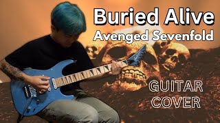 Buried Alive - Avenged Sevenfold | Guitar Cover | By มีนเนี่ยน