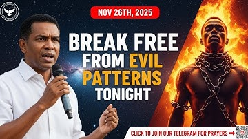 End Generational Evil Patterns TONIGHT! Apostle Joshua Selman’s Life-Changing Revelation