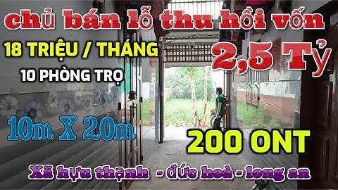 Tập 504 . Cô chủ bán gấp dãy trọ đẹp , 10 phòng cho thu nhập 18 Tr / tháng . 200 ONT , chỉ 2,5 Tỷ