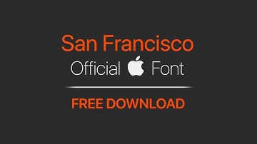 San Francisco Font (Apple Font) - Free Download